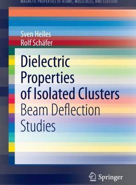 【预订】Dielectric Properties of Isolated Clusters
