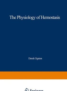 【预售】The Physiology of Hemostasis