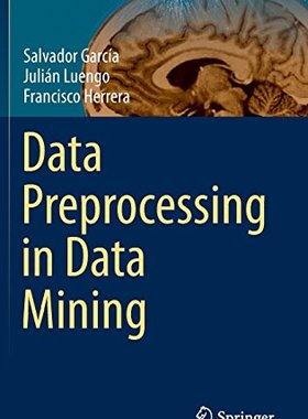 【预订】Data Preprocessing in Data Mining