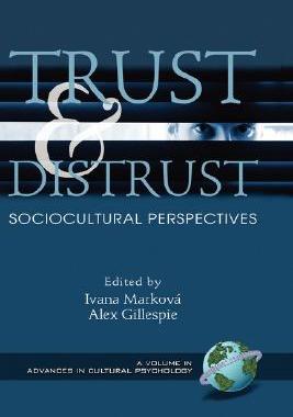 【预售】Trust and Distrust: Sociocultural Perspectives (Hc)