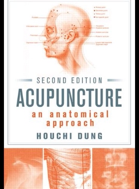 【预售】Acupuncture: An Anatomical Approach, Second Editi