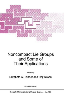 【预订】Noncompact Lie Groups and Some of Th...