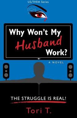 【预售】Why Won't My Husband Work?: The Stru...