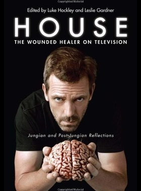 【预售】House: The Wounded Healer on Television: Jungian