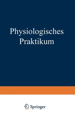 【预订】Physiologisches Praktikum: Chemische...