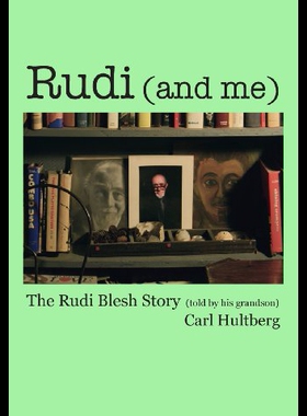【预售】Rudi (and Me): The Rudi Blesh Story (Told by His