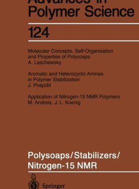 【预订】Polysoaps/Stabilizers/Nitrogen-15 NMR