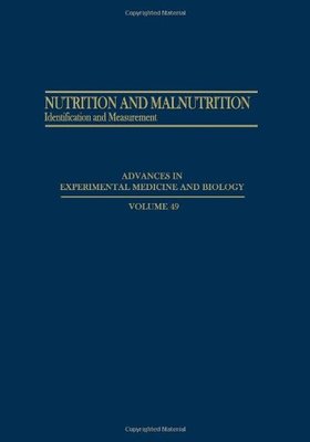 【预售】Nutrition and Malnutrition: Identification and...
