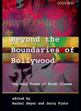 【预售】Beyond the Boundaries of Bollywood: The Many Form