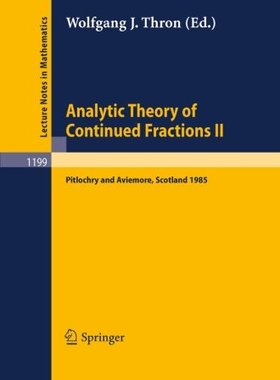 【预订】Analytic Theory of Continued Fractio...
