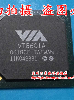 VT8601A CE 全新原装