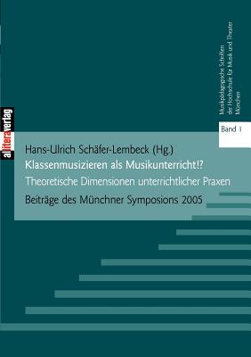 【预售】Klassenmusizieren ALS Musikunterricht?