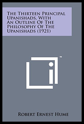 【预售】The Thirteen Principal Upanishads, with an Outlin