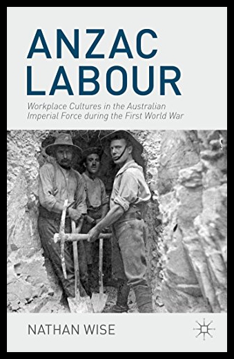 【预售】Anzac Labour: Workplace Cultures in the Australia 书籍/杂志/报纸 人文社科类原版书 原图主图