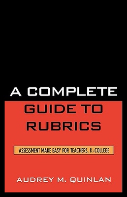 【预售】A Complete Guide to Rubrics: Assessm...