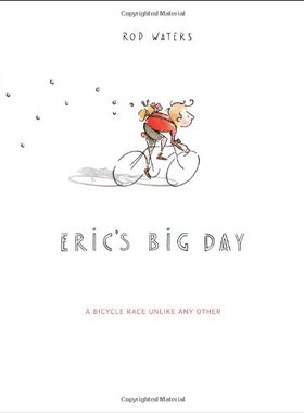 【预售】Eric's Big Day: A Bicycle Race Unlike Any Other