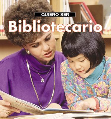 【预售】Quiero Ser Bibliotecario = I Want to Be a Librarian