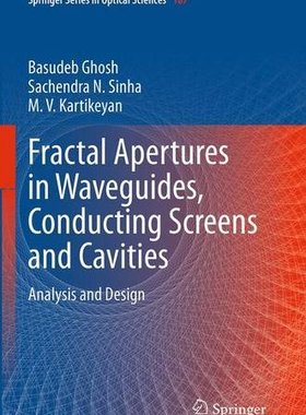 【预订】Fractal Apertures in Waveguides, Con...
