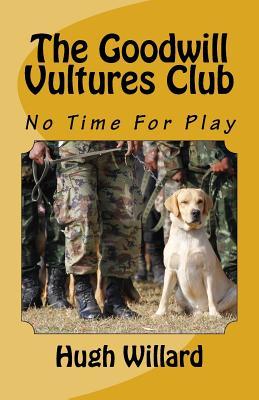 【预售】The Goodwill Vultures Club: No Time ...