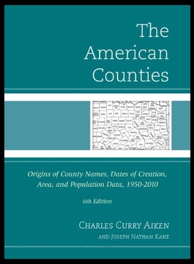 【预售】The American Counties: Origins of County Names, D