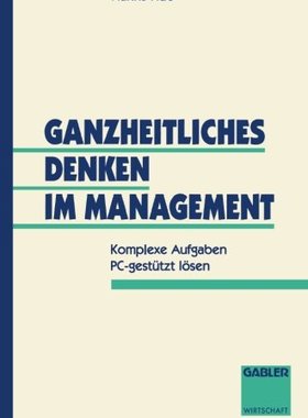 【预售】Ganzheitliches Denken Im Management: Komplexe ...
