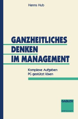 【预售】Ganzheitliches Denken Im Management: Komplexe ...