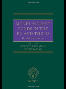【预售】Money Market Funds in the Eu and the Us: Regulati