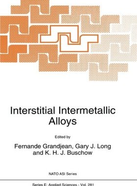 【预订】Interstitial Intermetallic Alloys