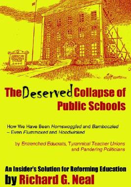 【预售】The Deserved Collapse of Public Schools: How We H...