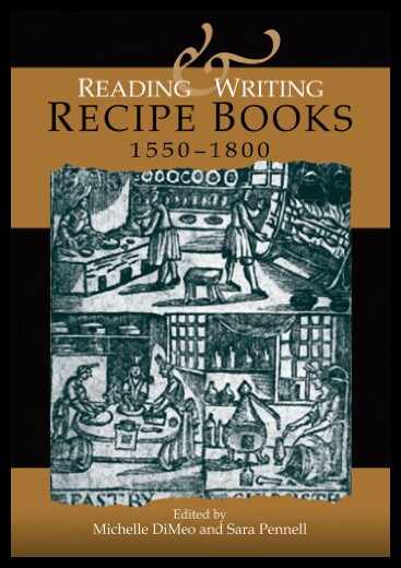 【预售】Reading and Writing Recipe Books, 1550-1800