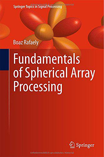 【预订】Fundamentals of Spherical Array Processing