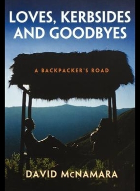 【预售】Loves, Kerbsides and Goodbyes