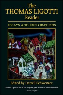 【预售】The Thomas Ligotti Reader