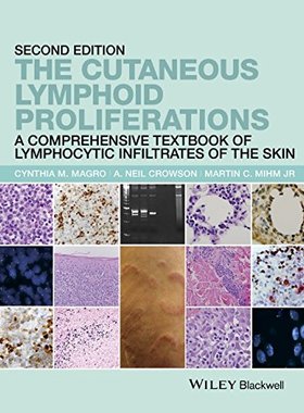 【预订】The Cutaneous Lymphoid Proliferations