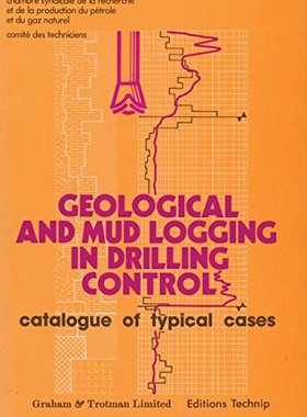 【预订】Geological and Mud Logging in Drilli...