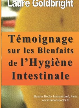 【预售】Temoignage Sur Les Bienfaits de L'Hygiene Inte...
