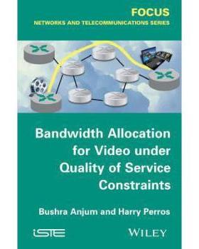 【预订】Bandwidth Allocation for Video under...
