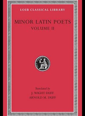 【预售】Minor Latin Poets, Volume II: Florus. Hadrian. Ne
