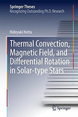 【预订】Thermal Convection, Magnetic Field, ...