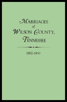 【预售】Marriages of Wilson County, Tennessee,