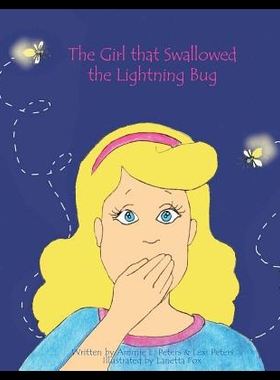 【预售】The Girl That Swallowed the Lightning Bug