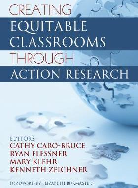 【预售】Creating Equitable Classrooms Through Action Rese...
