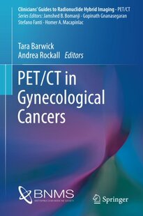 【预订】PET/CT in Gynecological Cancers