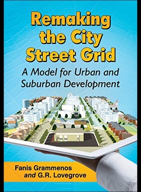 【预售】Remaking the City Street Grid: A Design for Urban