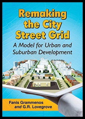 【预售】Remaking the City Street Grid: A Design for Urban
