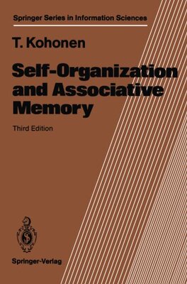【预订】Self-Organization and Associative Memory