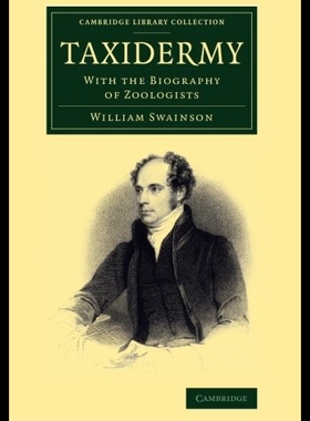 【预售】Taxidermy: With the Biography of Zoologists