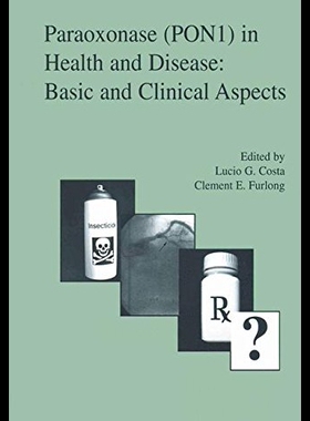 【预售】Paraoxonase (Pon1) in Health and Disease: Basic a