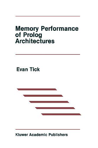 【预售】Memory Performance of PROLOG Architectures