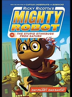 【预售】Ricky Ricotta's Mighty Robot vs. the S